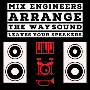 Mix engineer graphic